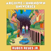 Archive of Unknown Universes
