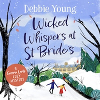 Wicked Whispers at St Bride's