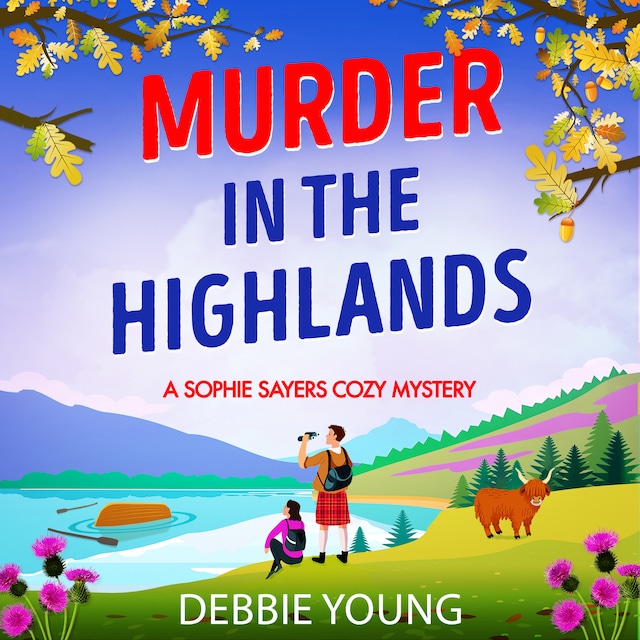 Buchcover für Murder in the Highlands - A Sophie Sayers Cozy Mystery, Book 8 (Unabridged)