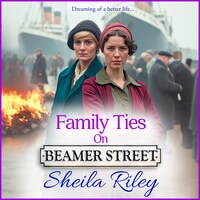 Family Ties on Beamer Street - Beamer Street, Book 3 (Unabridged)