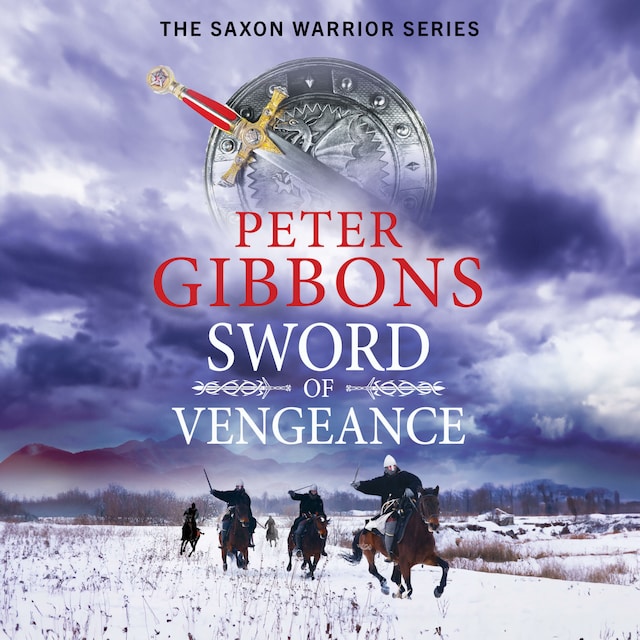 Sword of Vengeance - The Saxon Warrior Series, Book 4 (Unabridged)