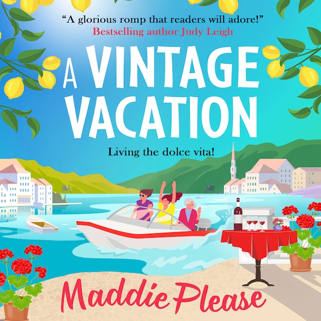 Book cover for A Vintage Vacation - The BRAND NEW perfect feel-good summer read from Maddie Please for 2023 (Unabridged)
