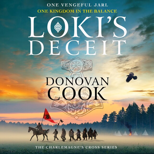 Book cover for Loki's Deceit - The Charlemagne's Cross Series, Book 2 (Unabridged)