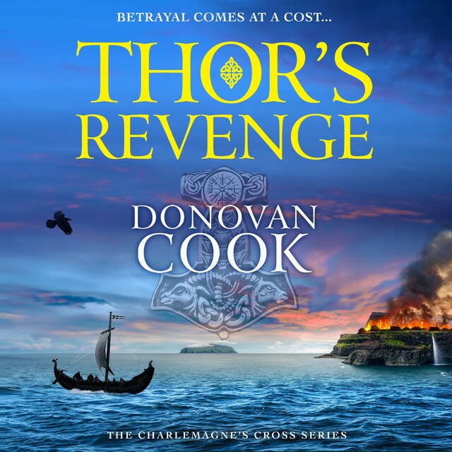 Book cover for Thor's Revenge - The Charlemagne's Cross Series, Book 3 (Unabridged)