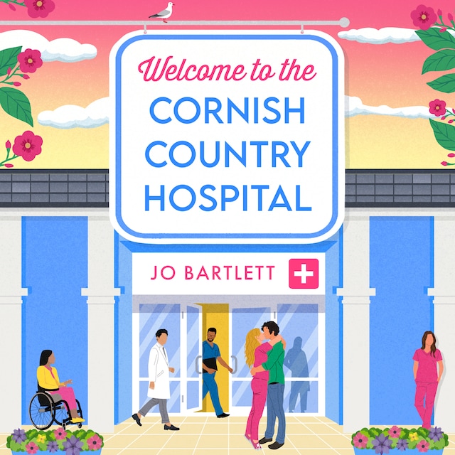 Kirjankansi teokselle Welcome To The Cornish Country Hospital (Unabridged)