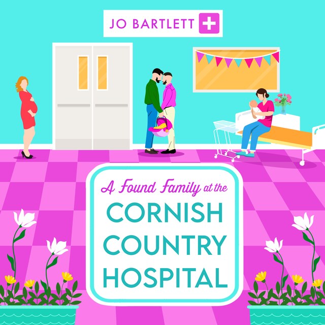 Portada de libro para Found Family at the Cornish Country Hospital - A BRAND NEW instalment in the beautiful, heartwarming Cornish Country Hospital series from bestseller Jo Bartlett for summer 2024 (Unabridged)