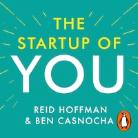 The Start-up of You