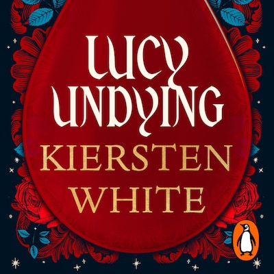 Lucy Undying: A Dracula Novel