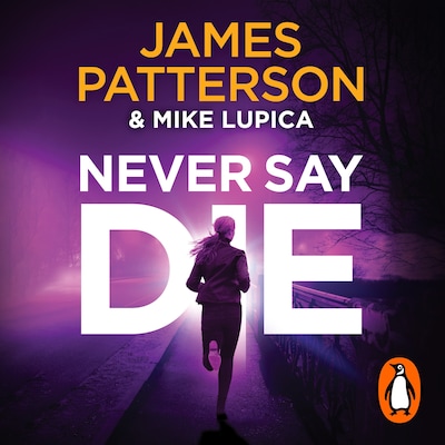 Never Say Die