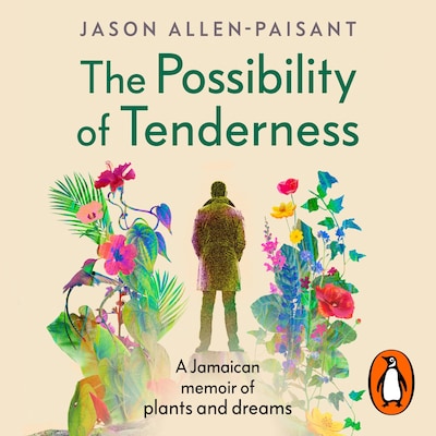 The Possibility of Tenderness