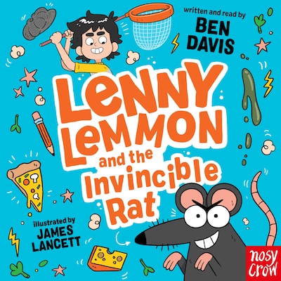 Lenny Lemmon and the Invincible Rat