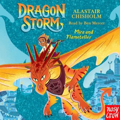 Dragon Storm: Mira and Flameteller