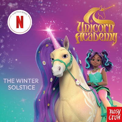 Unicorn Academy: The Winter Solstice
