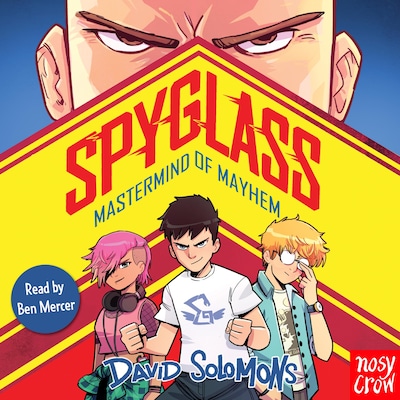 SPYGLASS: Mastermind of Mayhem