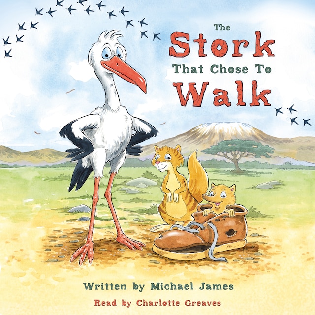 Boekomslag van The Stork That Chose to Walk
