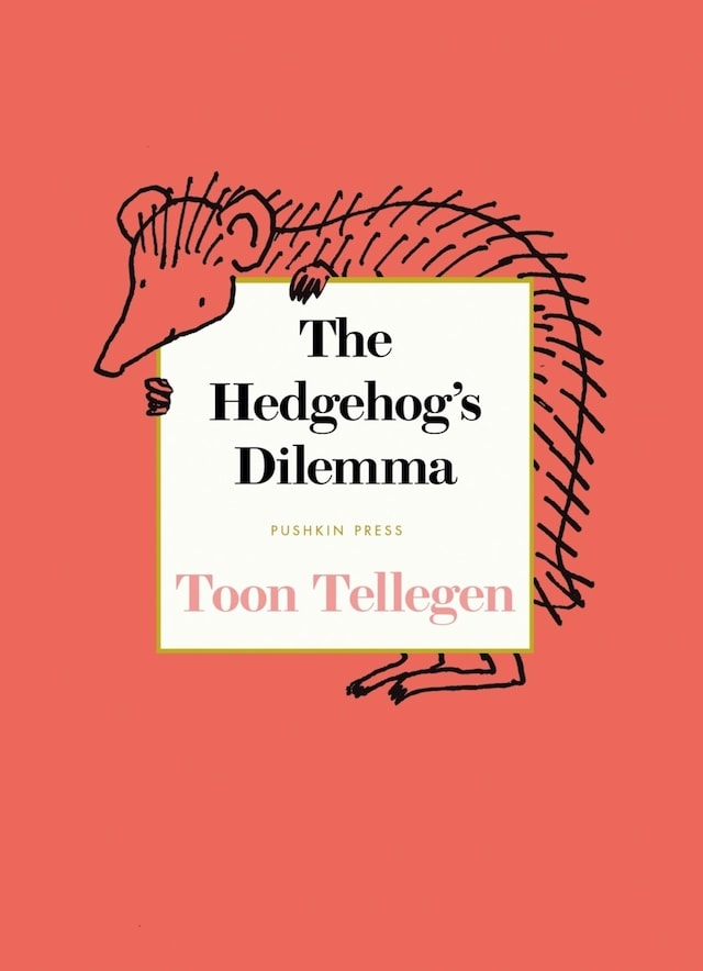 Book cover for The Hedgehog's Dilemma