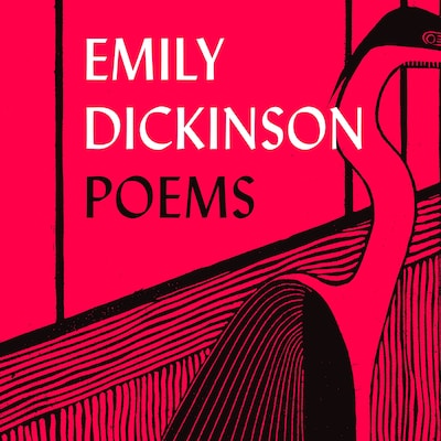 Emily Dickinson: Selected Poems