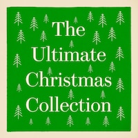 The Ultimate Christmas Collection