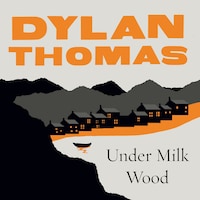 Under Milk Wood