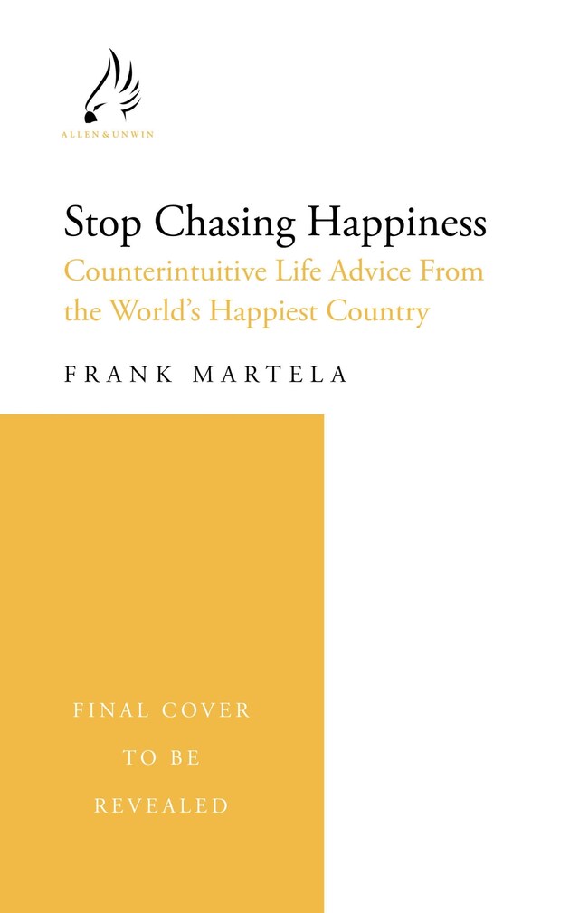 Book cover for Stop Chasing Happiness