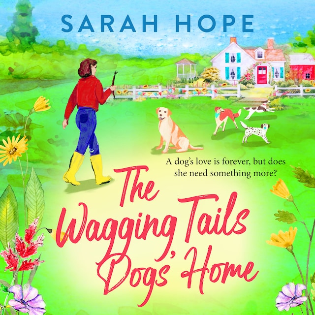 Portada de libro para The Wagging Tails Dogs' Home - The Wagging Tails Dogs' Home Series, Book 1 (Unabridged)