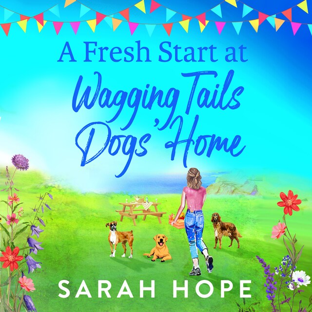 Kirjankansi teokselle Fresh Start At Wagging Tails Dogs' Home (Unabridged)