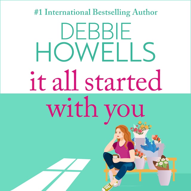 Book cover for It All Started With You - A heartbreaking, uplifting read from Debbie Howells for summer 2023 (Unabridged)