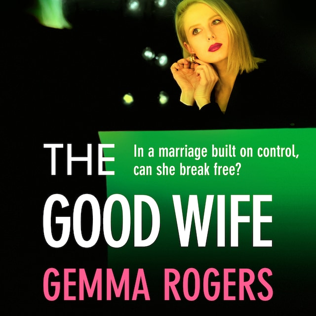 Book cover for The Good Wife (Unabridged)
