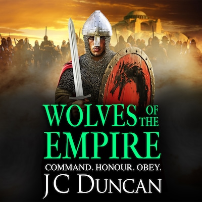 Wolves of the Empire - The Last Viking Series, Book 4 (Unabridged)
