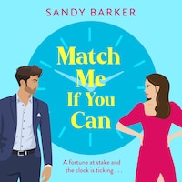 Match Me If You Can - The Ever After Agency, Book 1 (Unabridged)