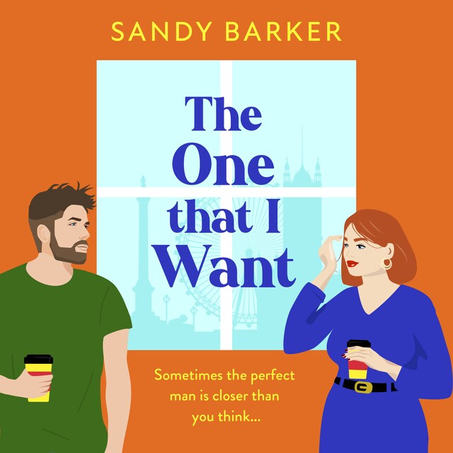 Book cover for One That I Want - A gorgeously feel-good, romantic comedy from bestseller Sandy Barker for Summer 2024 (Unabridged)