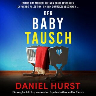 Der Babytausch (Ungekürzt) als Hörbuch