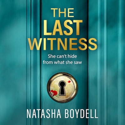 The Last Witness - A BRAND NEW unputdownable thriller of secrets, paranoia and deadly truths (Unabridged)