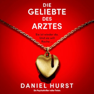 Die Geliebte des Arztes (Ungekürzt) als Hörbuch