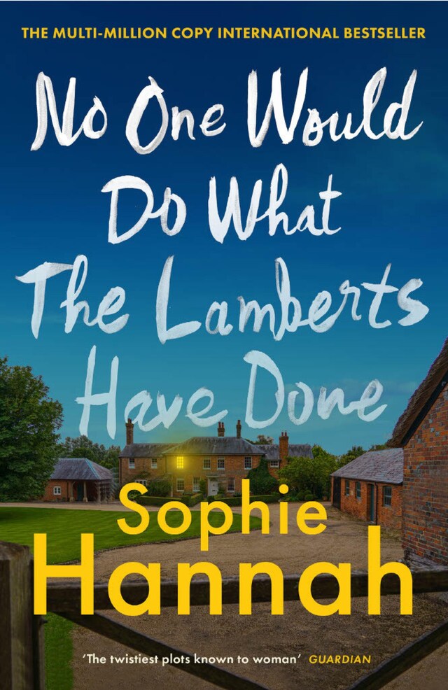 Book cover for No One Would Do What The Lamberts Have Done