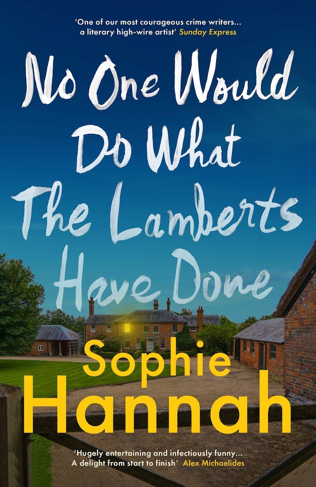 Book cover for No One Would Do What The Lamberts Have Done