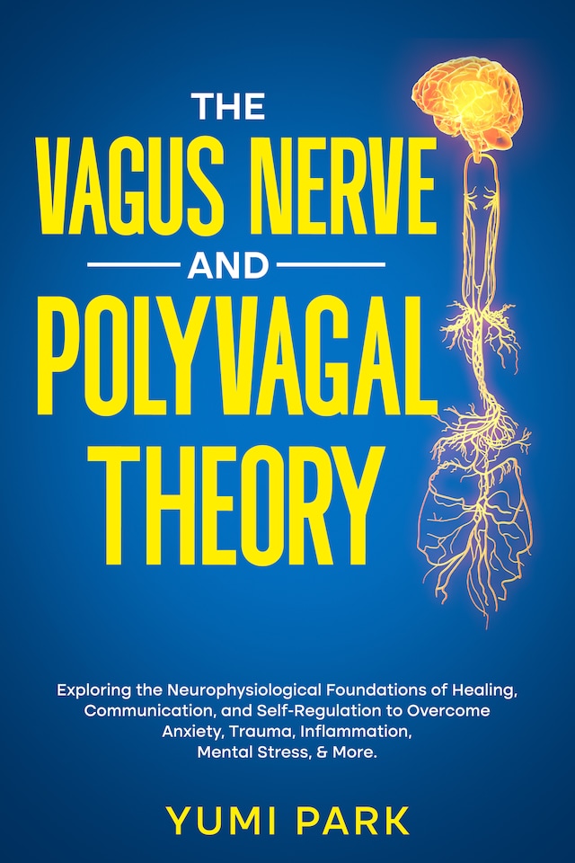 Book cover for The Vagus Nerve and Polyvagal Theory