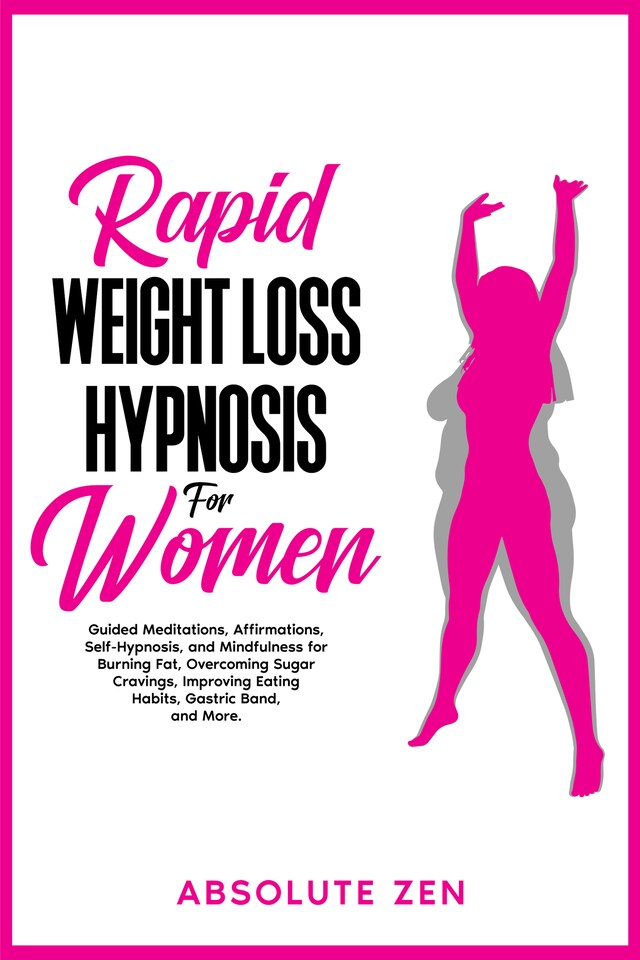 Kirjankansi teokselle Rapid Weight Loss Hypnosis for Women