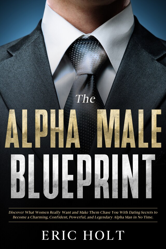 Book cover for The Alpha Male Blueprint