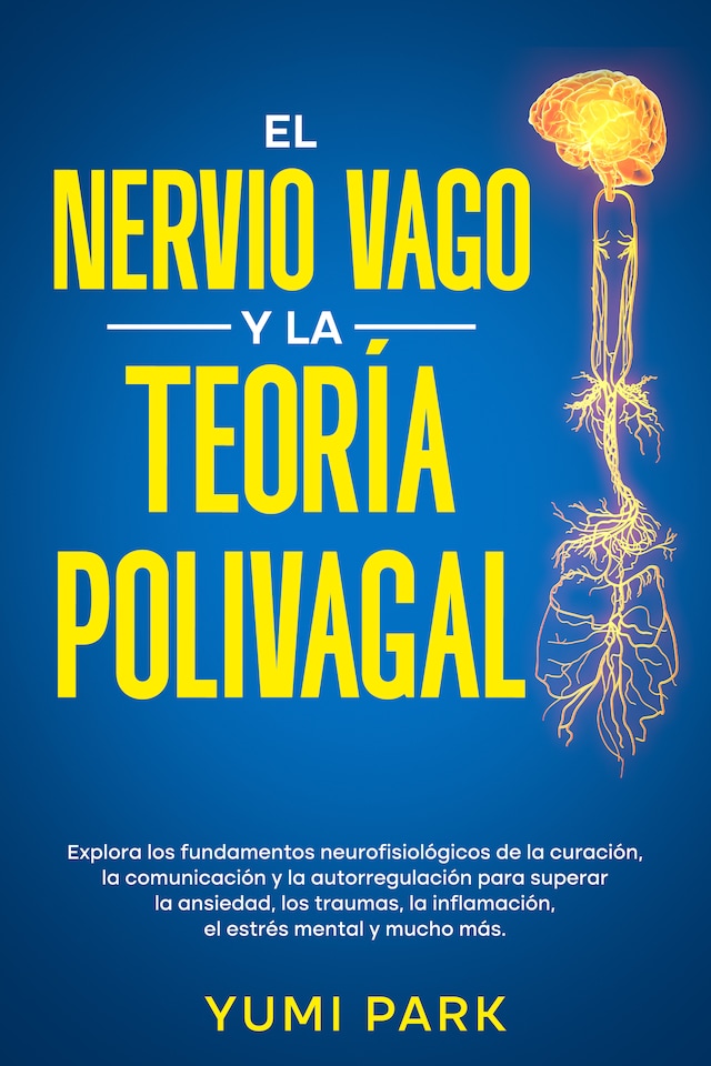 Book cover for El Nervio Vago Y La Teoría Polivagal
