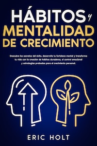 Hábitos Y Mentalidad De Crecimiento