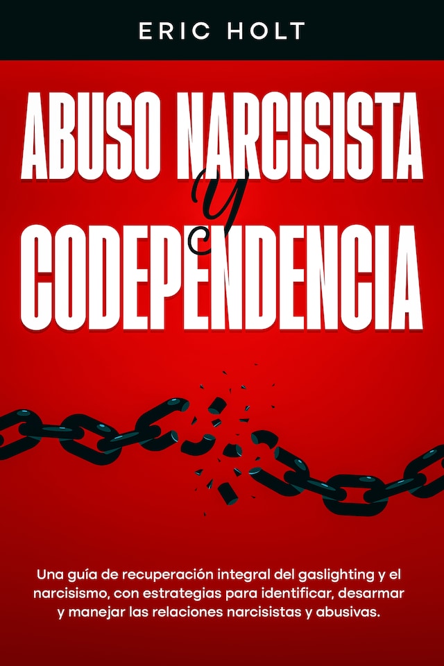 Abuso Narcisista Y Codependencia Book cover for Abuso Narcisista Y Codependencia