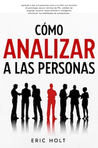 Cómo Analizar A Las Personas
