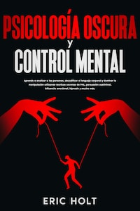 Psicología Oscura Y Control Mental