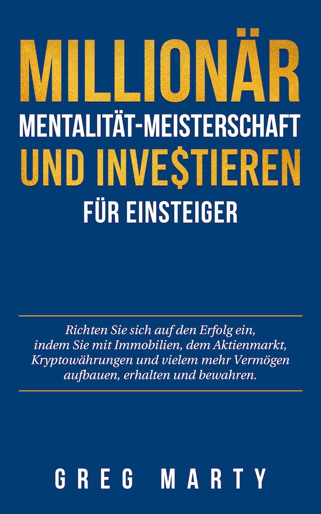 Buchcover für Millionär-Mentalität-Meisterschaft und Investieren für Einsteiger