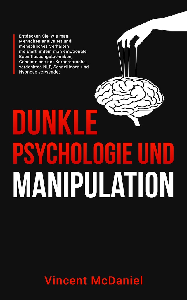 Copertina del libro per Dunkle Psychologie und Manipulation