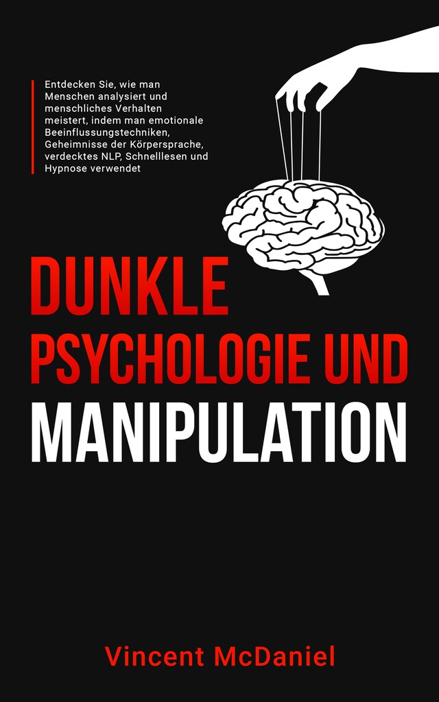 Book cover for Dunkle Psychologie und Manipulation