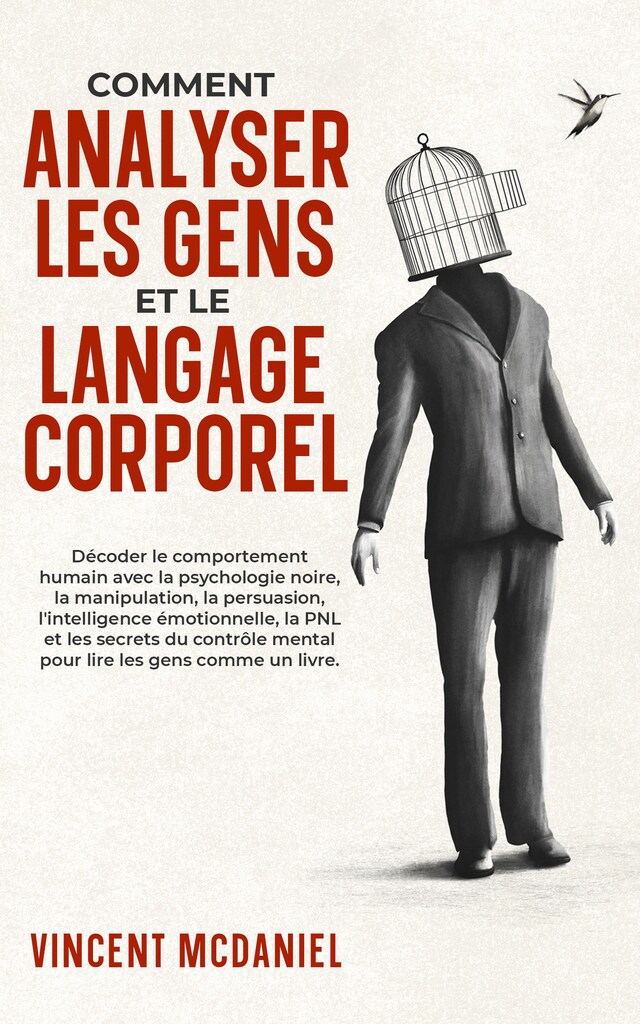 Bogomslag for Comment analyser les gens et le langage corporel