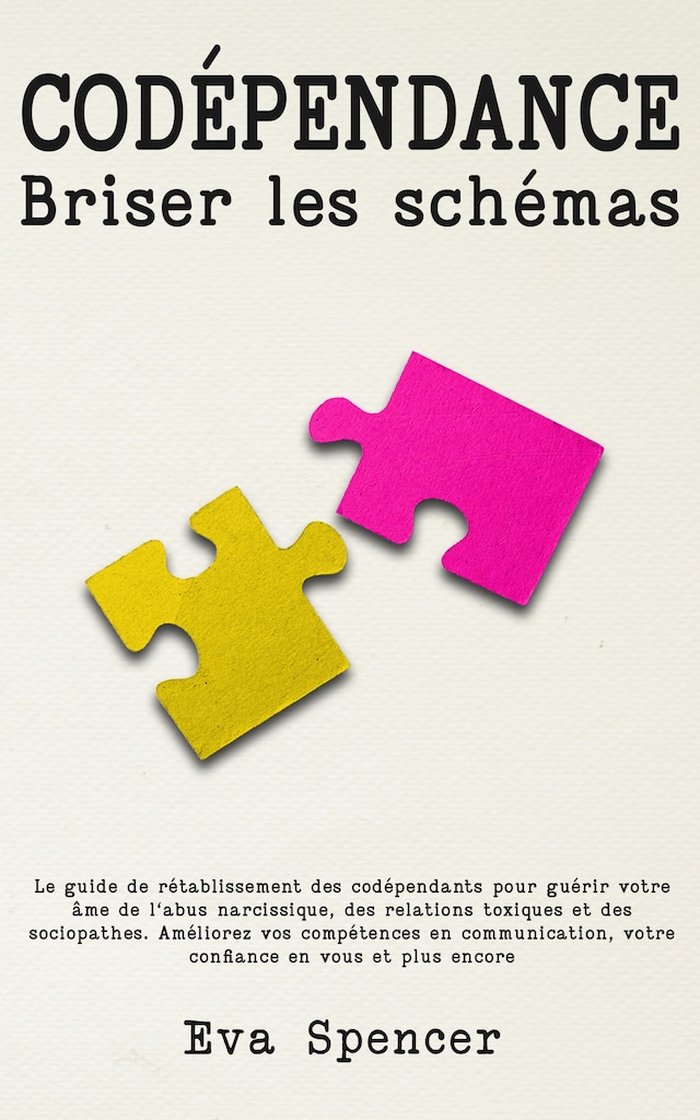 Book cover for Codépendance, briser les schémas