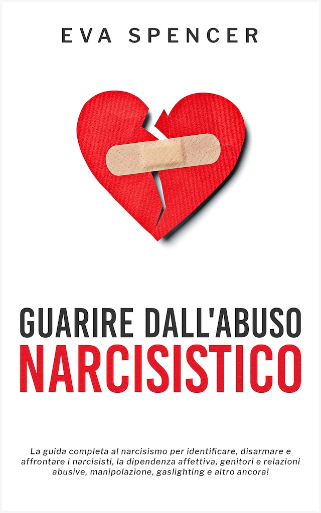 Book cover for Guarire dall'abuso narcisistico
